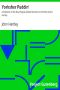 [Gutenberg 18175] • Yorksher Puddin' / A Collection of the Most Popular Dialect Stories from the Pen of John Hartley